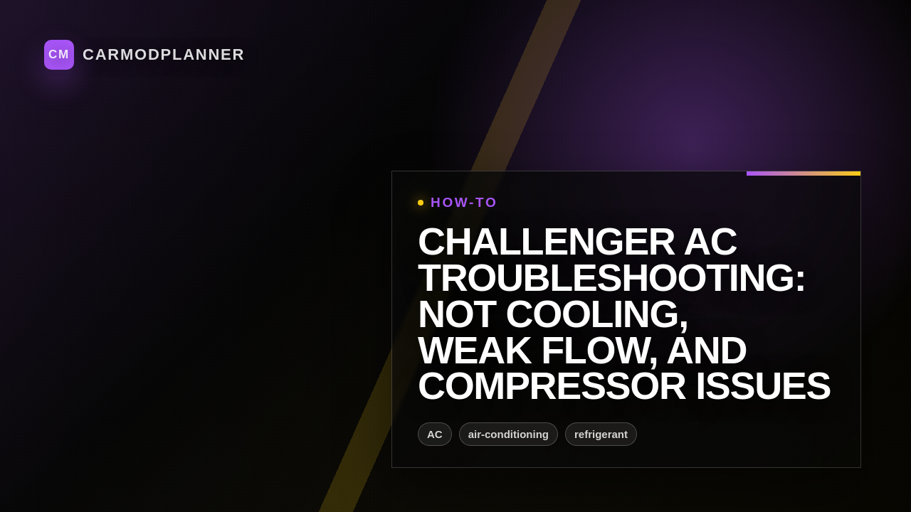 Challenger AC Troubleshooting: Not Cooling, Weak Flow, and Compressor Issues