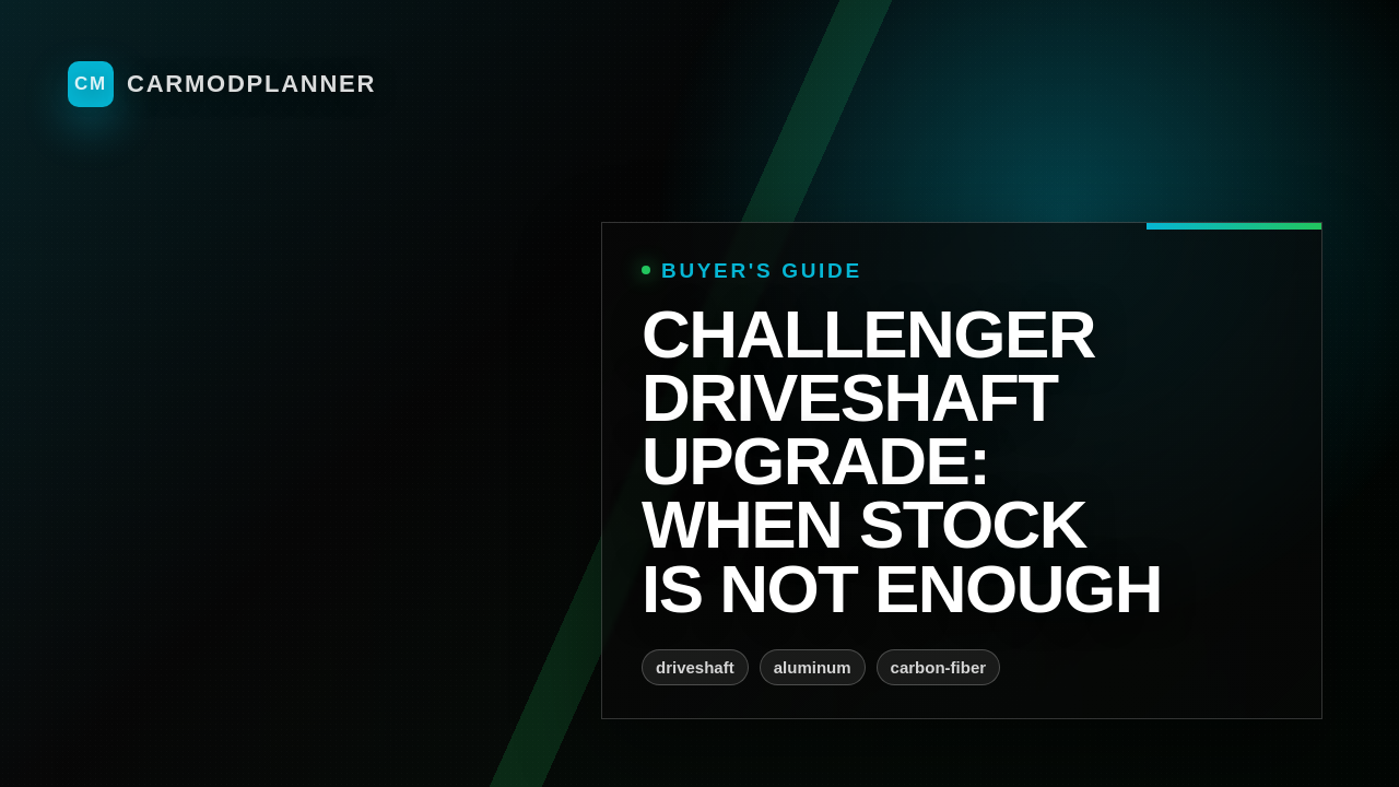 Challenger Driveshaft Upgrade: When Stock Is Not Enough