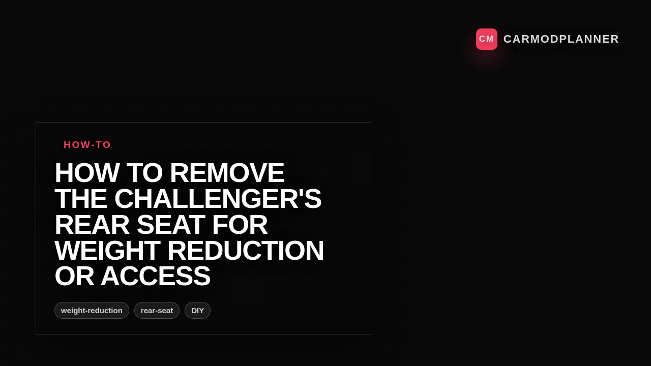 How to Remove the Challenger's Rear Seat for Weight Reduction or Access