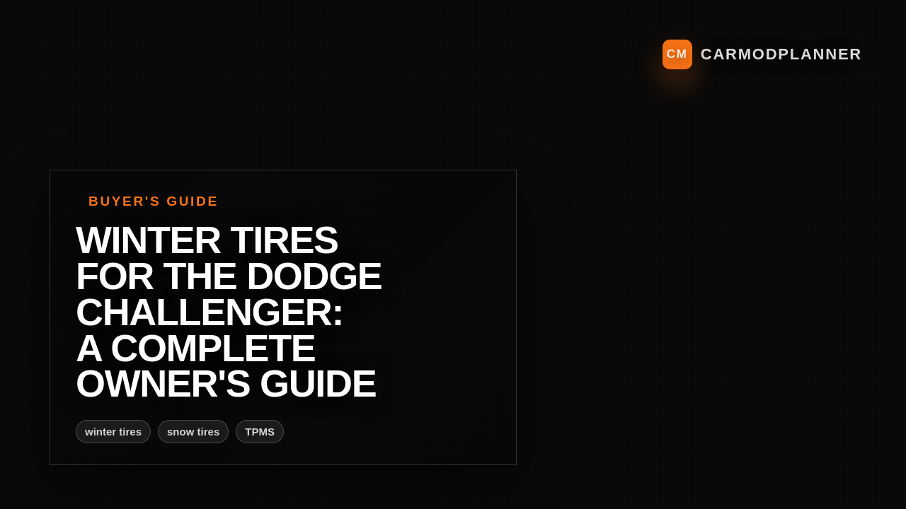 Winter Tires for the Dodge Challenger: A Complete Owner's Guide