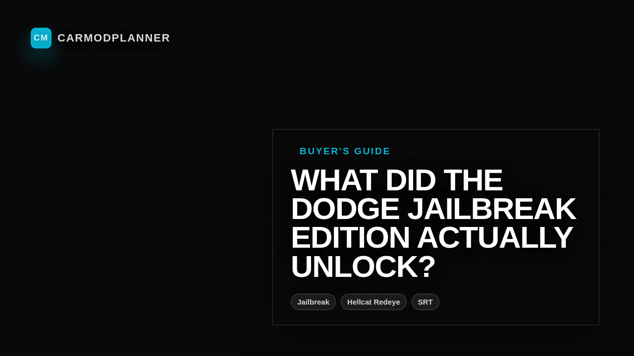 What Did the Dodge Jailbreak Edition Actually Unlock?
