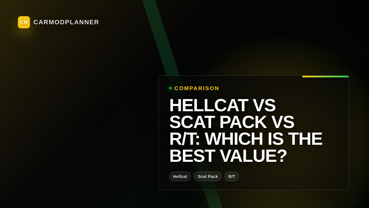 Hellcat vs Scat Pack vs R/T: Which Is the Best Value?