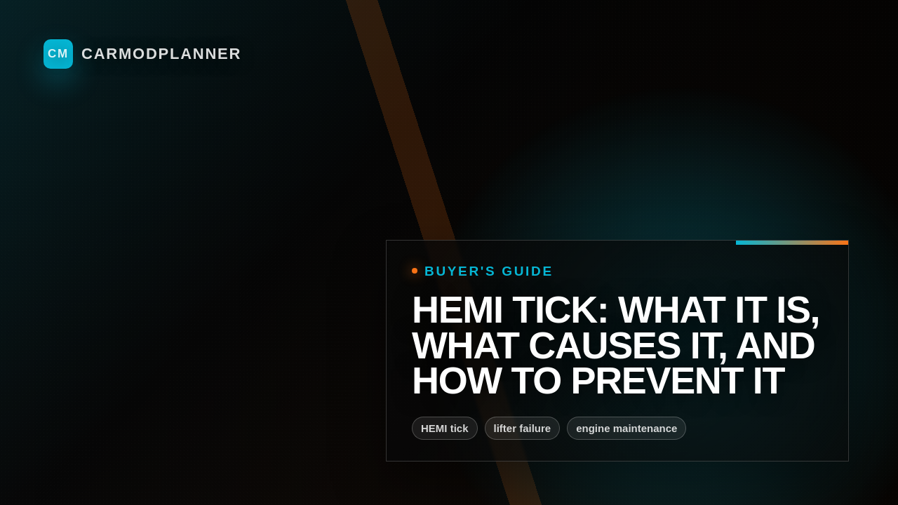 HEMI Tick: What It Is, What Causes It, and How to Prevent It