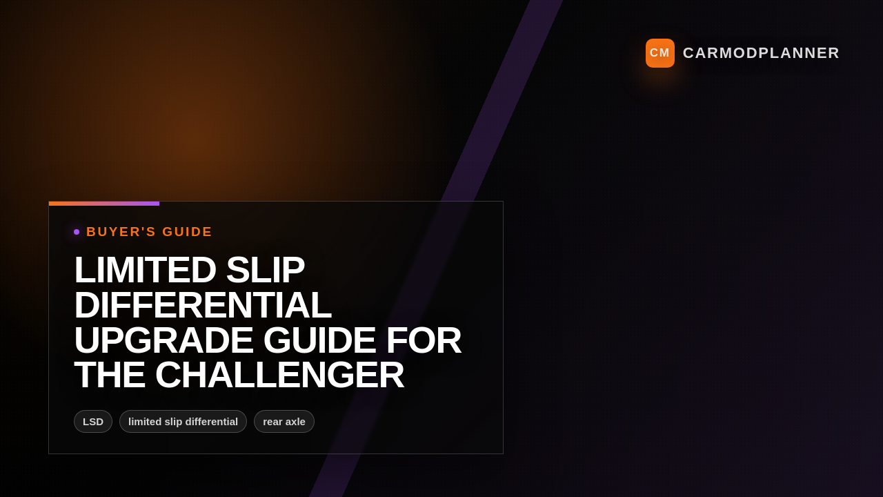 Limited Slip Differential Upgrade Guide for the Challenger