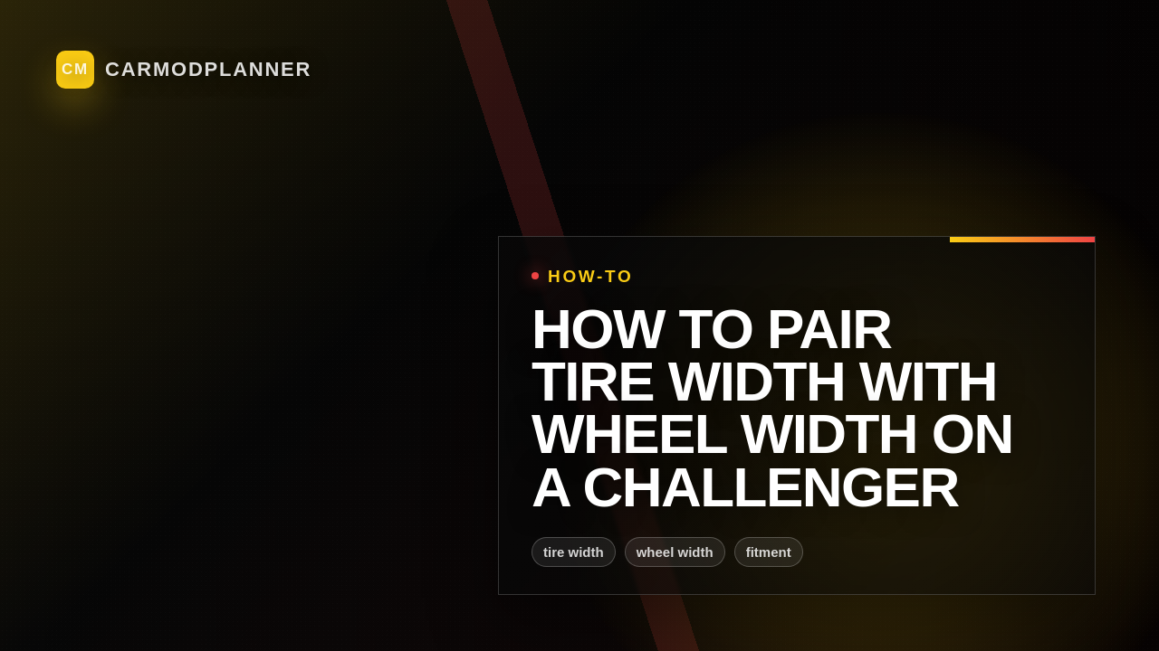How to Pair Tire Width with Wheel Width on a Challenger