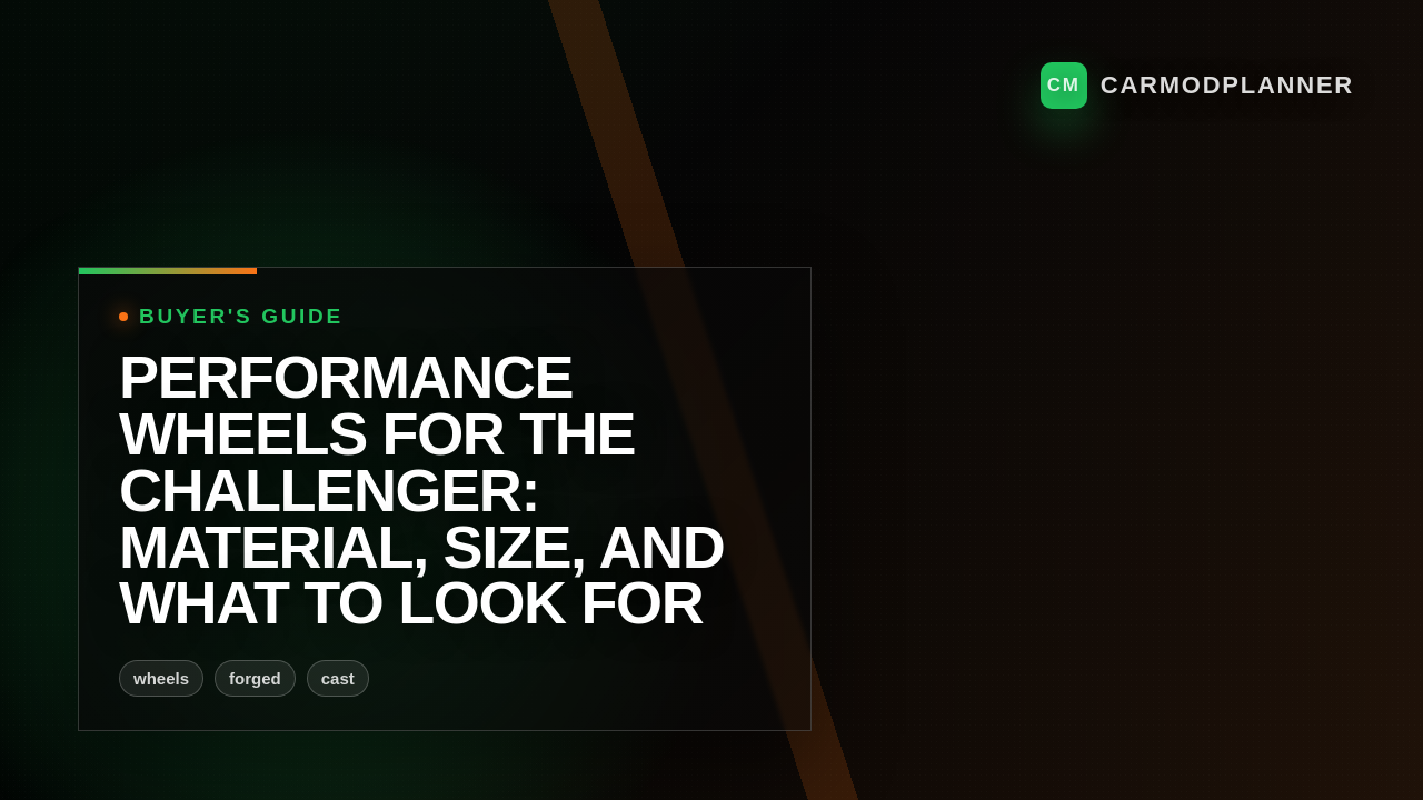 Performance Wheels for the Challenger: Material, Size, and What to Look For