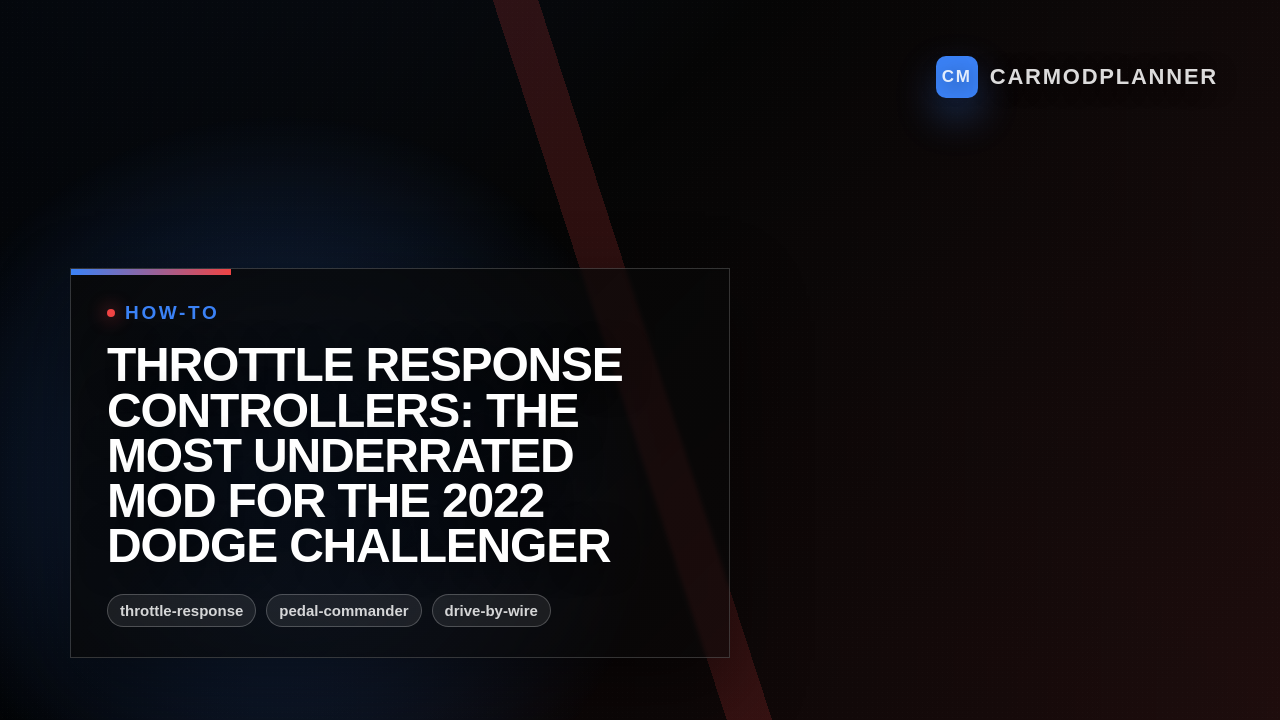 Throttle Response Controllers: The Most Underrated Mod for the 2022 Dodge Challenger